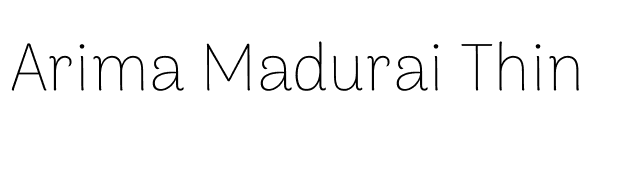 Arima Madurai Thin font preview