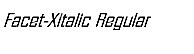 Facet-Xitalic Regular font preview