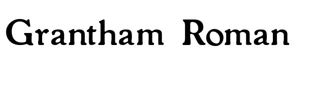 Grantham Roman font preview
