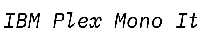 IBM Plex Mono Italic font preview
