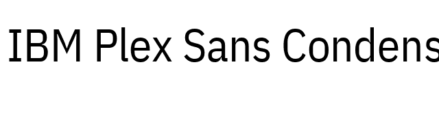 IBM Plex Sans Condensed font preview