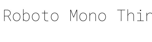 Roboto Mono Thin font preview