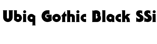 Ubiq Gothic Black SSi Black font preview