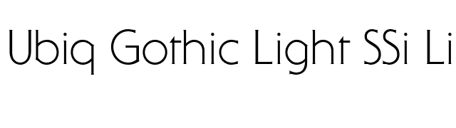Ubiq Gothic Light SSi Light font preview