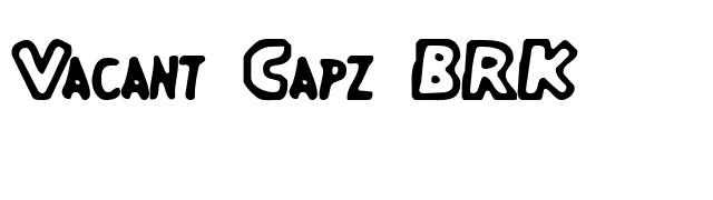 Vacant Capz BRK font preview