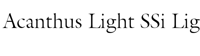 Acanthus Light SSi Light font preview