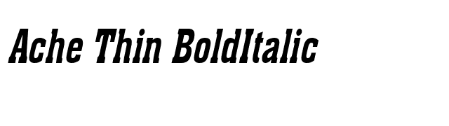 Ache Thin BoldItalic font preview