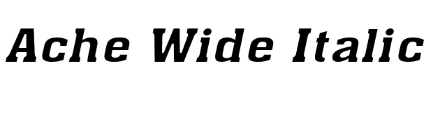 Ache Wide Italic font preview