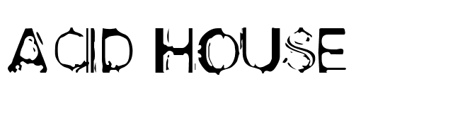 Acid House font preview