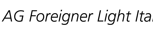 AG Foreigner Light Italic Medium font preview