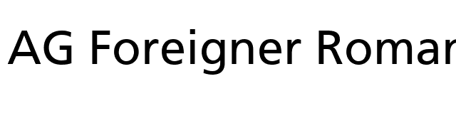 AG Foreigner Roman Medium font preview