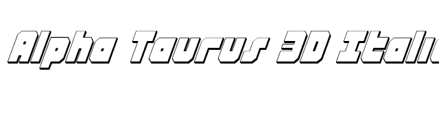 Alpha Taurus 3D Italic font preview