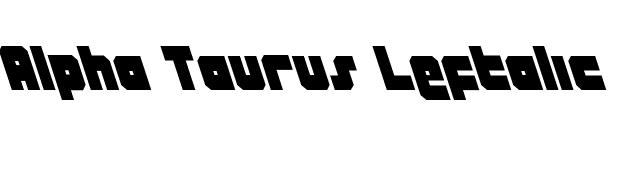 Alpha Taurus Leftalic font preview