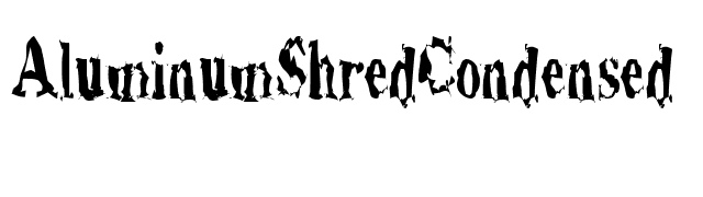 AluminumShredCondensed font preview