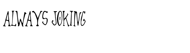 Always Joking font preview