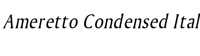 Ameretto Condensed Italic font preview