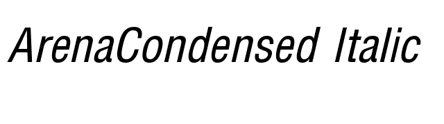 ArenaCondensed Italic font preview