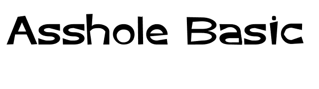 Asshole Basic Sans Serif Font font preview