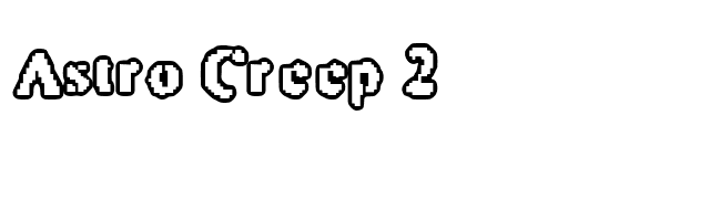 Astro Creep 2 font preview