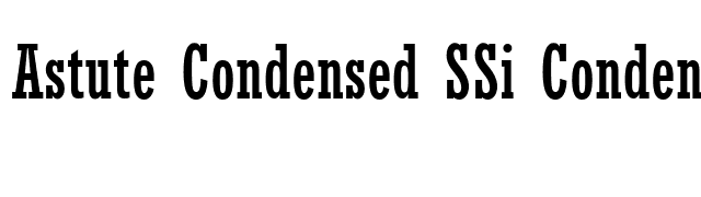 Astute Condensed SSi Condensed font preview