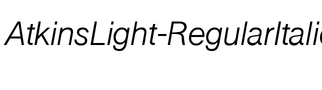 AtkinsLight-RegularItalic font preview