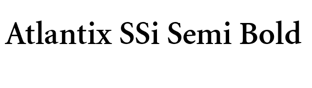 Atlantix SSi Semi Bold font preview