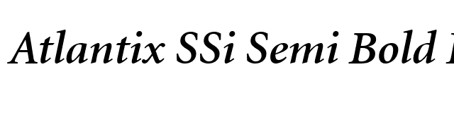 Atlantix SSi Semi Bold Italic font preview