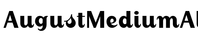 AugustMediumAlternate font preview