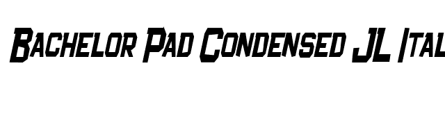Bachelor Pad Condensed JL Italic font preview