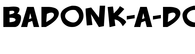 Badonk-a-donk font preview