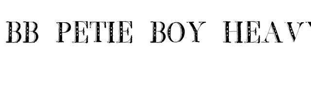 BB Petie Boy Heavy font preview