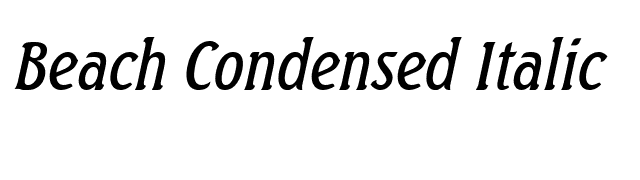 Beach Condensed Italic font preview