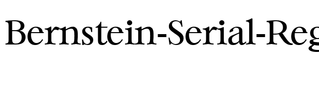 Bernstein-Serial-Regular font preview