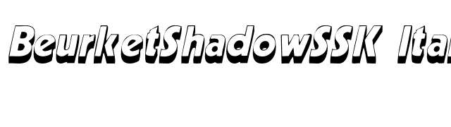 BeurketShadowSSK Italic font preview