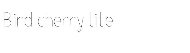 Bird cherry lite font preview