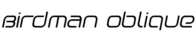 Birdman Oblique font preview