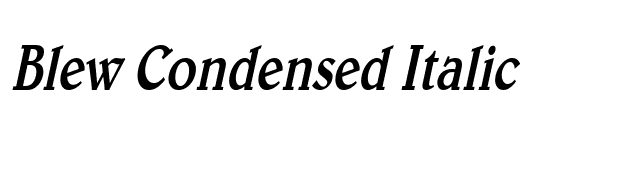 Blew Condensed Italic font preview