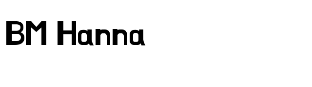 BM Hanna font preview