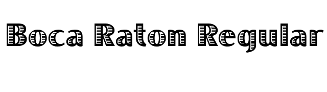 Boca Raton Regular font preview