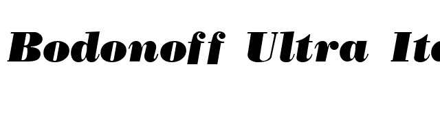 Bodonoff Ultra Italic font preview