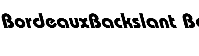 BordeauxBackslant Bold font preview