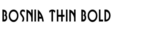 Bosnia Thin Bold font preview