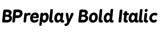 BPreplay Bold Italic font preview