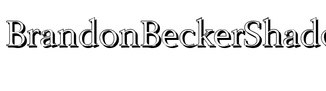 BrandonBeckerShadow-Light-Regular font preview