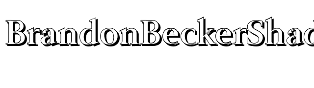 BrandonBeckerShadow-Medium-Regular font preview