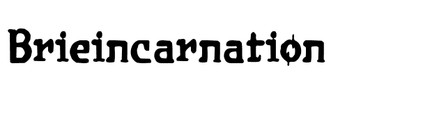 Brieincarnation font preview