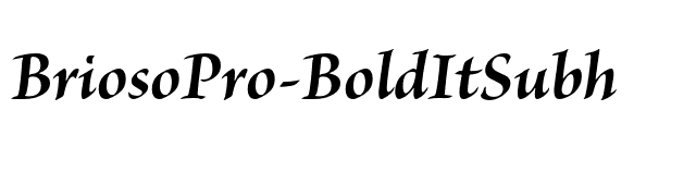 BriosoPro-BoldItSubh font preview