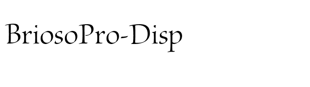 BriosoPro-Disp font preview