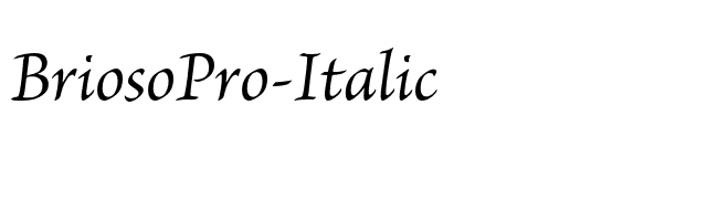 BriosoPro-Italic font preview