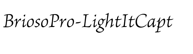 BriosoPro-LightItCapt font preview